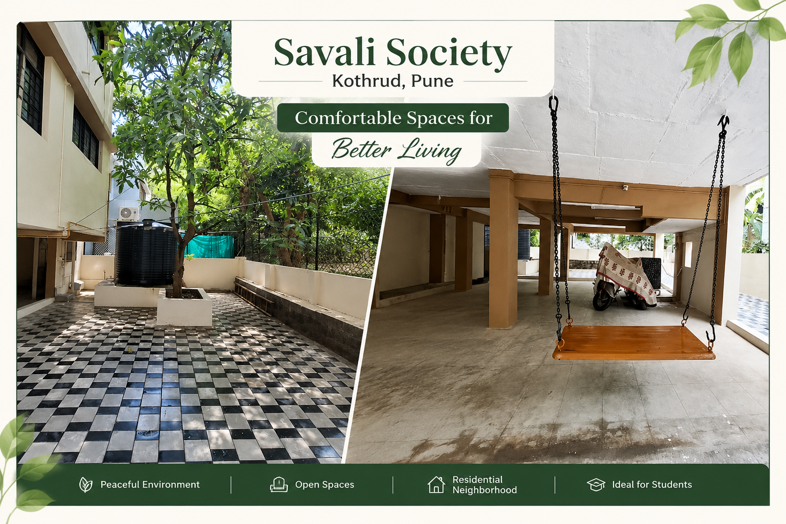 Outdoor courtyard space at Savali Society PG Kothrud